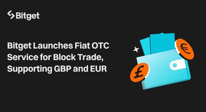 Bitget запускает фиатный OTC-сервис для торговли с поддержкой GBP, EUR и USD